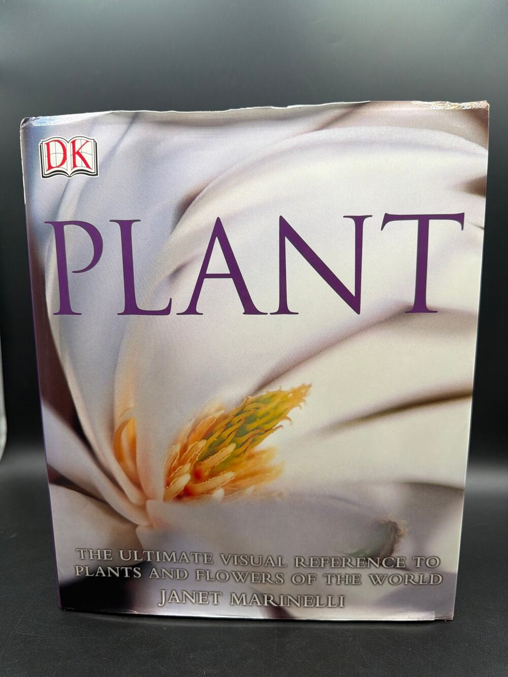 Plant Janet Marinelli DK 2005 1st Ed Hardcover Botanical Gardening Reference